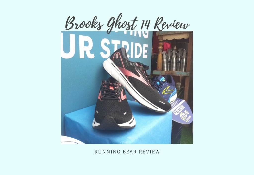 brooks ghost 14 review running bear