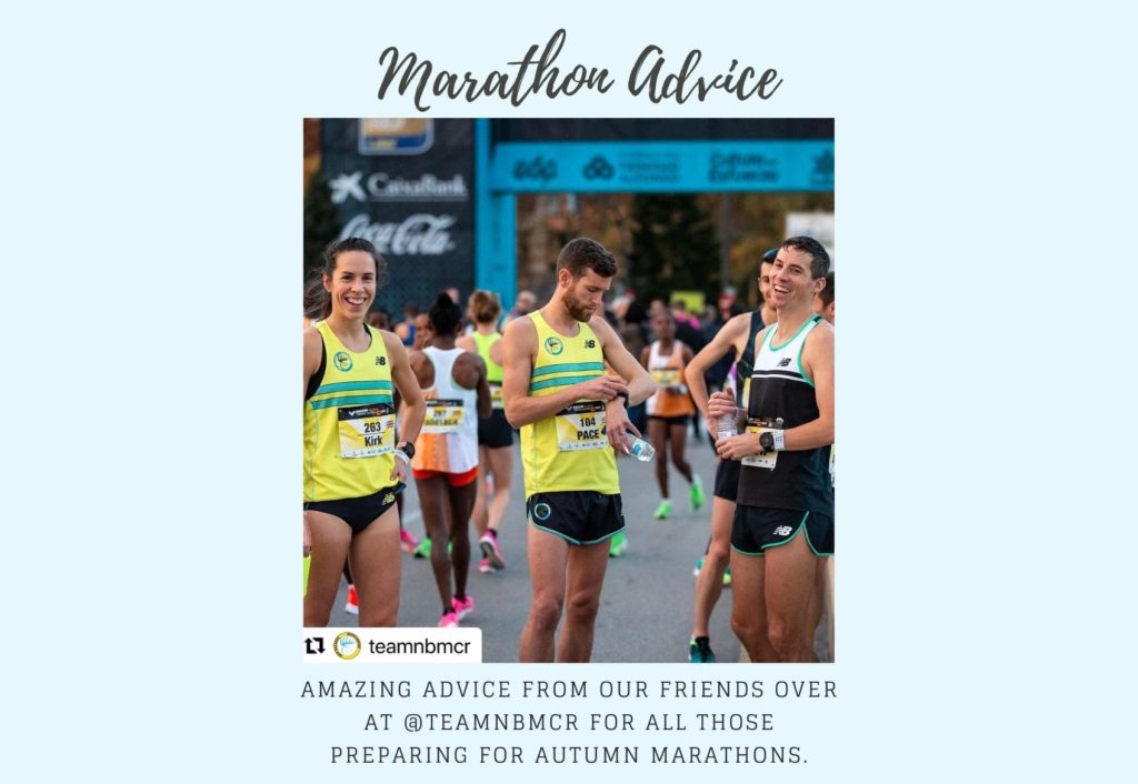amazing advice from our friends over at @teamnbmcr for all those preparing for autumn marathons.